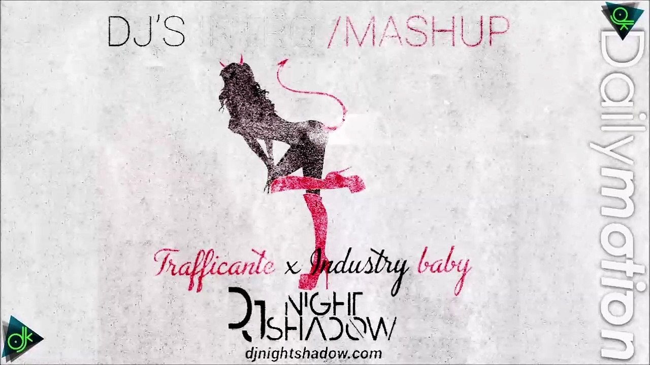 Lil Nas X Vs Snik , Vlospa - Trafficante x Industry baby (NightShadow’s DJ’s Funny Intro - Mashup)