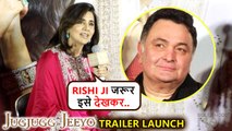 Emotional Neetu Kapoor Remembers Late Rishi Kapoor, Thanks Karan For Having Her In JugJugg Jeeyo