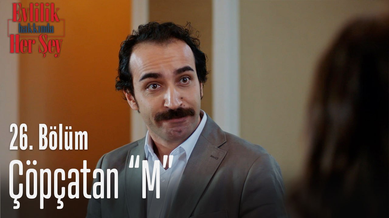 Çöpçatan M - Evlilik Hakkında Her Şey 26. Bölüm