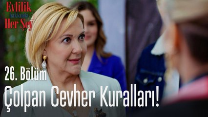 Çolpan Cevher kuralları! - Evlilik Hakkında Her Şey 26. Bölüm