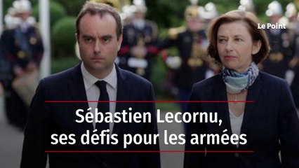 Sébastien Lecornu, ses défis pour les armées