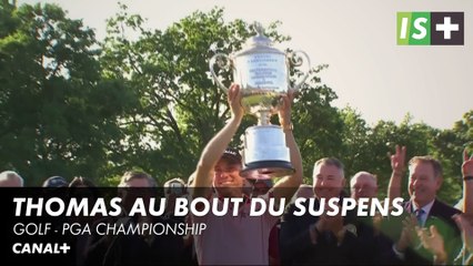 Thomas au bout du suspens - PGA Championship