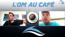 L'OM au café : 