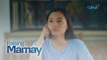 Raising Mamay: Sylvia’s apology, accepted! | Episode 21 (Part 4/4)