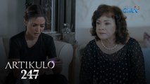 Artikulo 247: Ang kapangyarihan ng pera | Episode 54 (4/4)