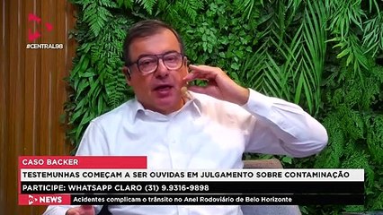 Central 98 | Caso Backer começa a ouvir testemunhas!