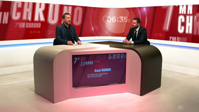 7 Minutes Chrono Législatives / Axel Dugua