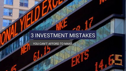 Common Investment Mistakes to Avoid