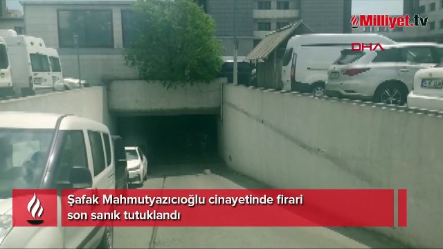 Şafak Mahmutyazıcıoğlu cinayetinde yeni gelişme