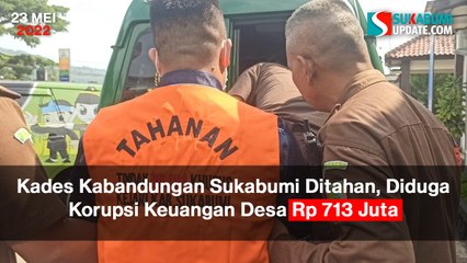 Kades Kabandungan Sukabumi Ditahan, Diduga Korupsi Keuangan Desa Rp 713 Juta