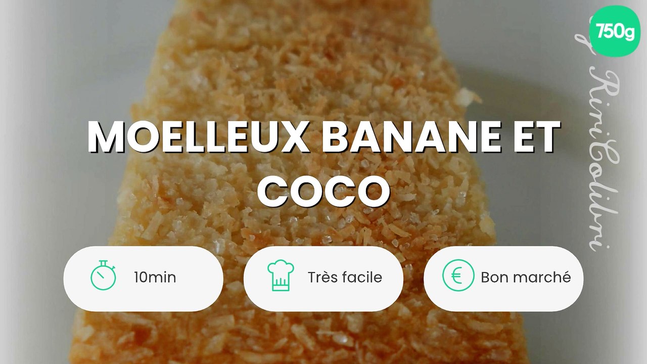 Moelleux banane et coco