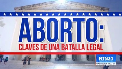 Aborto: claves de una batalla legal