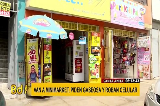 Santa Anita: toman gaseosa en minimarket y tras descuido de vendedora, le hurtan el celular