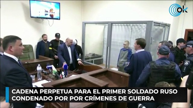 Cadena perpetua para el primer soldado ruso condenado por por crímenes de guerra