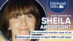 The unsolved murder of Sheila Anderson