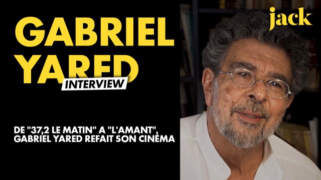 De 37,2 le matin à L'Amant , Gabriel Yared refait son cinéma