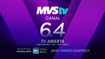 Los grandes lideres de opinión están en MVSTV por el 6.4 de tv abierta