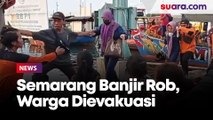 Semarang Banjir Rob, Sejumlah Warga Dievakuasi