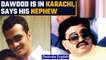 Dawood Ibrahim is in Pakistan’s Karachi: Gangster’s nephew Alishah Parkar tells ED | Oneindia News