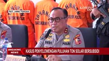 Penyelewengan 25 Ton BBM Bersubsidi, Kapolda Jateng: Kita Akan Ungkap Sampai ke Akar-akarnya!