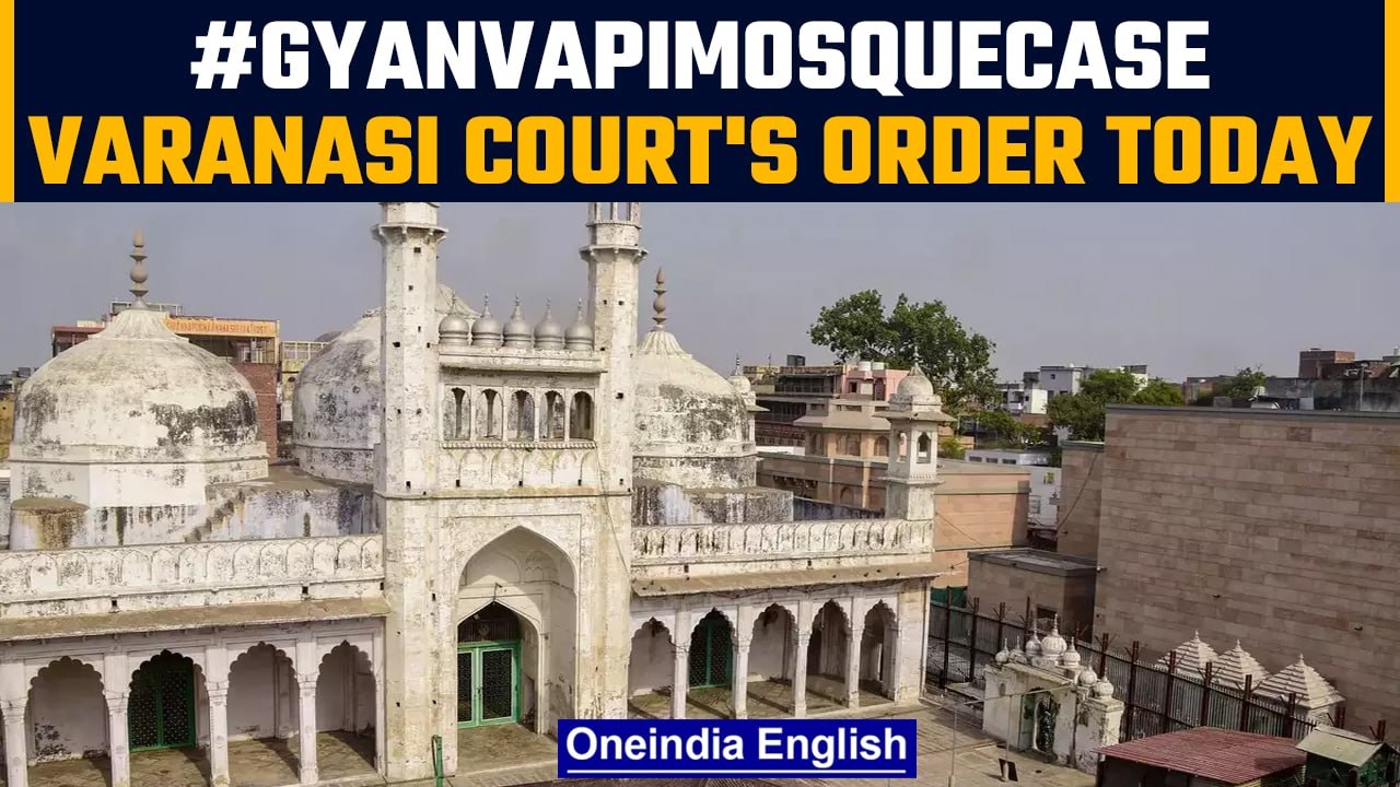 Gyanvapi Mosque case: Varanasi court reserves order till today, to set hearing date | Oneindia News