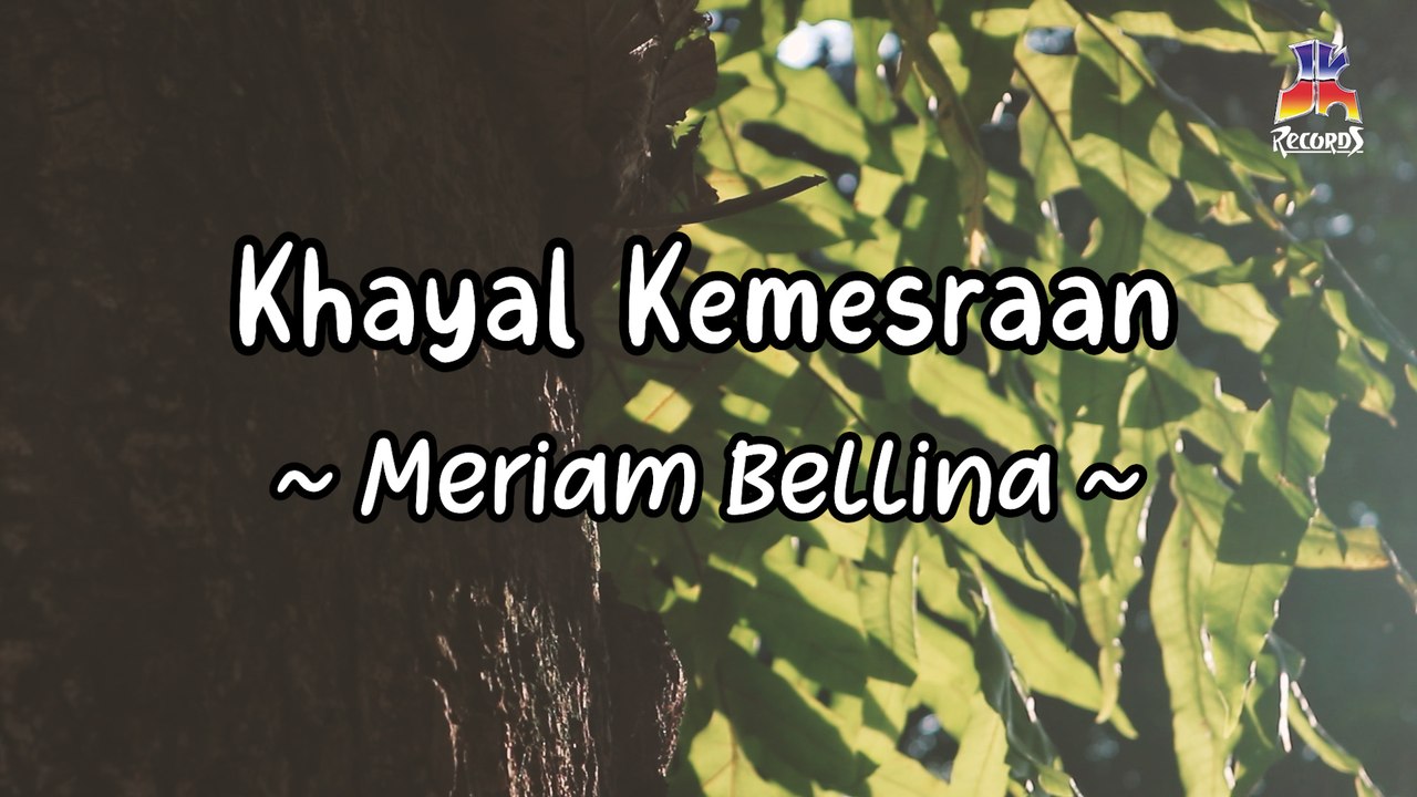 Meriam Bellina - Khayal Kemesraan (Official Lyric Video)