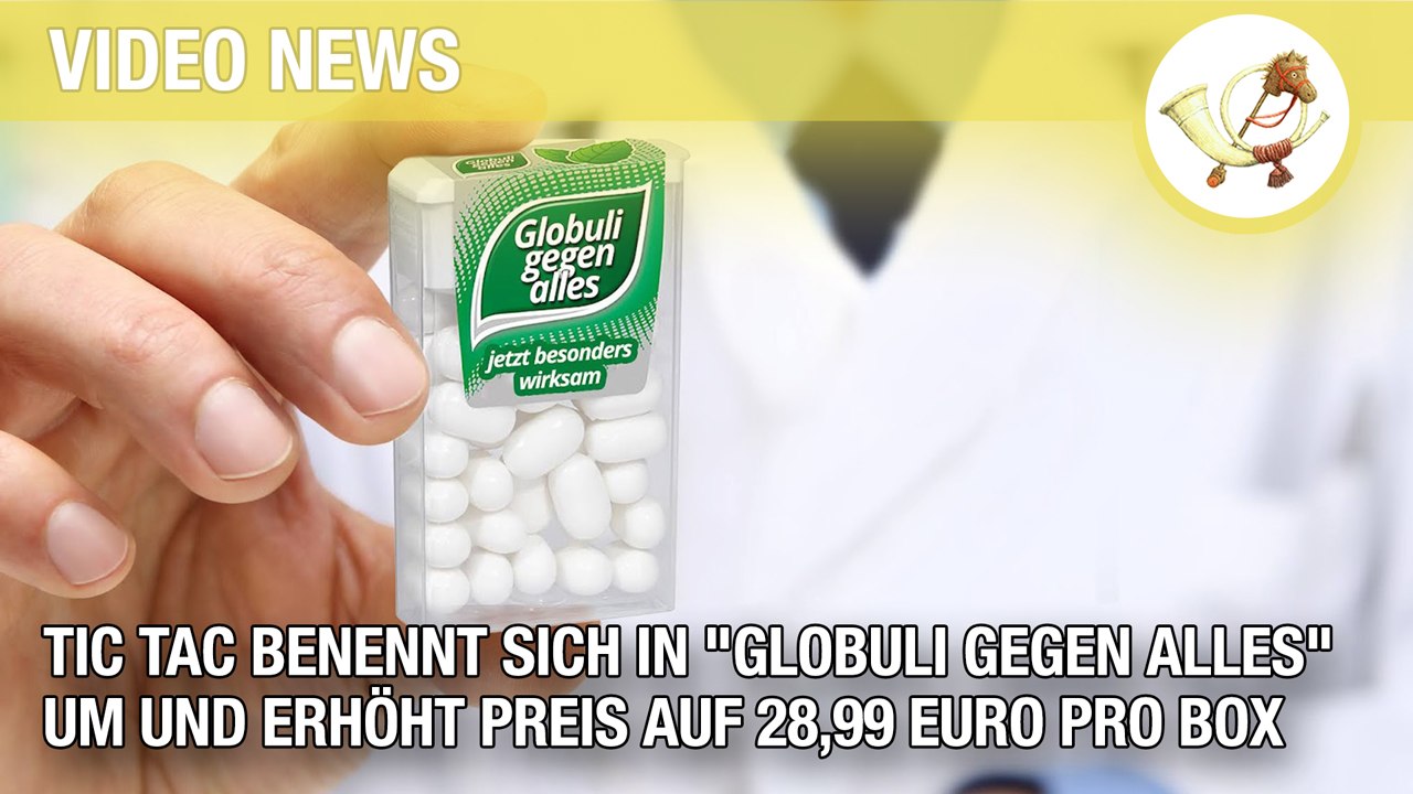 Tic Tac benennt sich in 'Globuli gegen alles' um und erhöht Preis auf 28,99 Euro pro Box