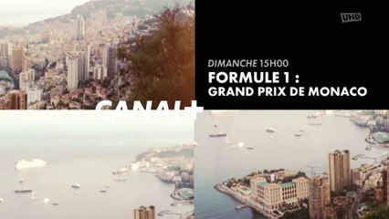 Bande Annonce Grand Prix de Monaco - Formule 1