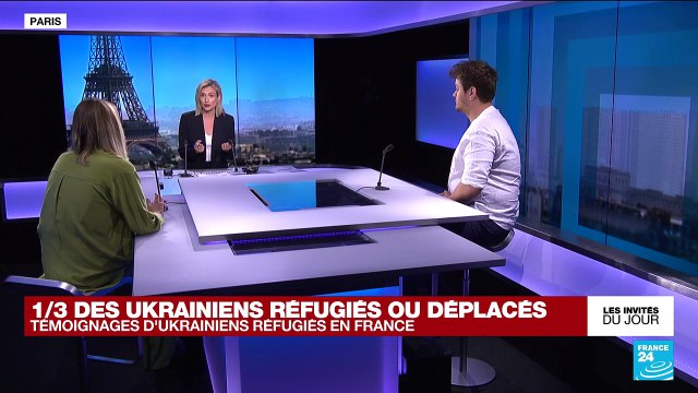 Trois mois de guerre en Ukraine : témoignages d'Ukrainiens réfugiés en France