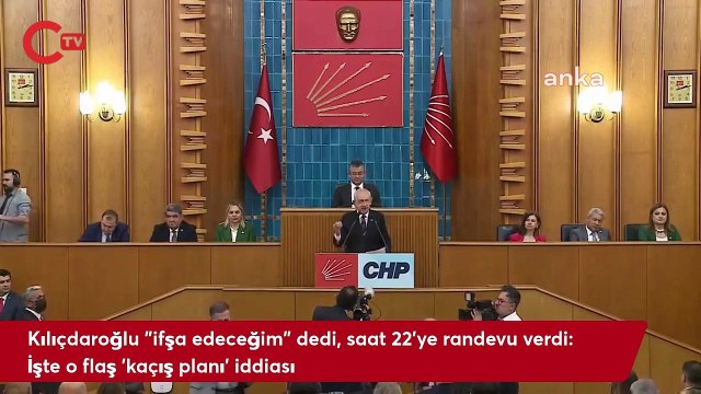 Kılıçdaroğlu ifşa edeceğim dedi, saat 22'ye randevu verdi: İşte o flaş 'kaçış planı' iddiası