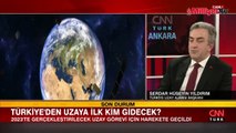 Türkiye'nin insanlı ilk uzay görevi! Uzay Ajansı Başkanı Yıldırım'dan dikkat çeken uyarı