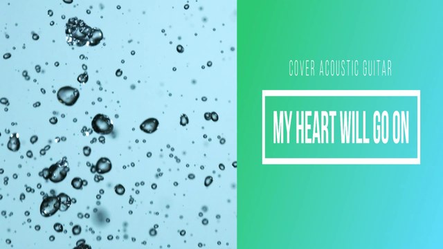 Acoustic Guitar Cover - My Heart Will Go On | Acoustic Guitar |