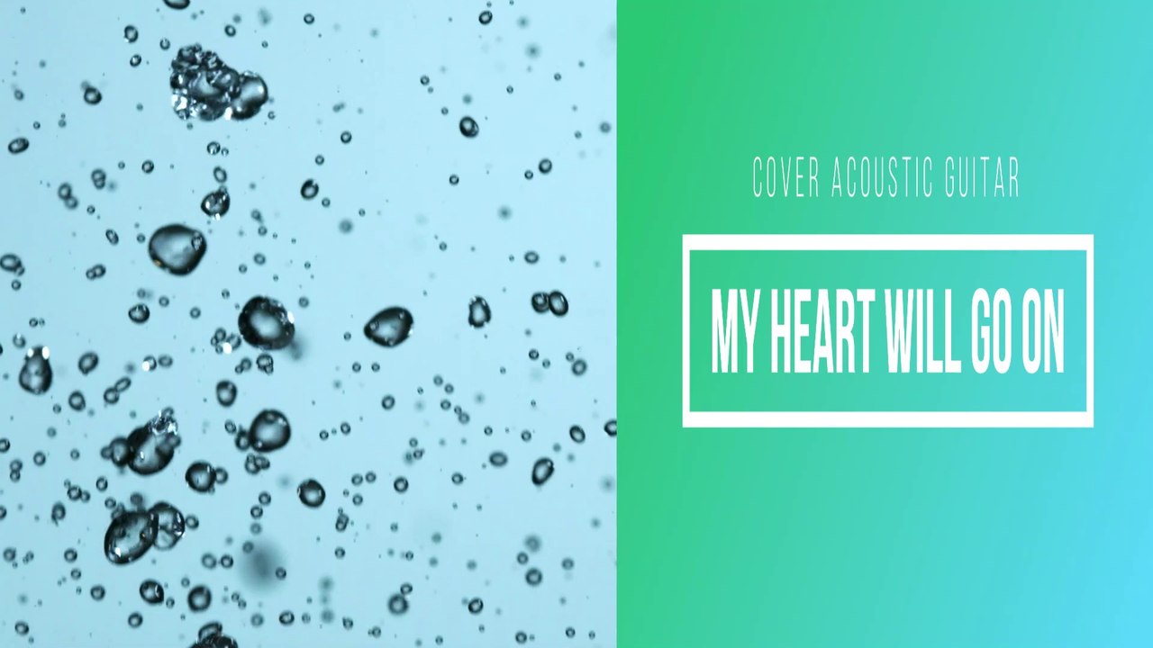Acoustic Guitar Cover - My Heart Will Go On | Acoustic Guitar |