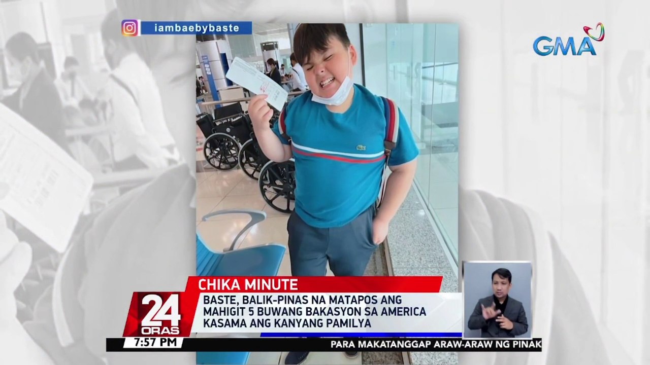 Baste, Balik-Pinas na matapos ang mahigit 5 buwang bakasyon sa America kasama ang kanyang pamilya | 24 Oras
