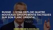 Russie : l'OTAN déploie quatre nouveaux groupements tactiques sur son flanc oriental