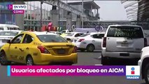 Taxistas bloquean accesos al AICM