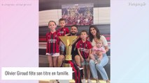 Olivier Giroud : Rare photo avec tous ses enfants pour fêter son titre en Italie