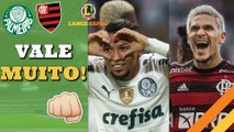 LANCE! Rápido: Palmeiras pode bater recordes e Flamengo quer melhor colocação na Libertadores