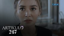 Artikulo 247: Sampung milyon kapalit ng mamamatay-asawa! | Episode 55 (1/4)