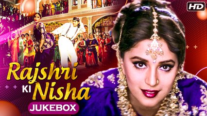 Rajshri Ki Nisha | Madhuri Dixit Hit Songs | Hum Aapke Hain Koun | Jukebox