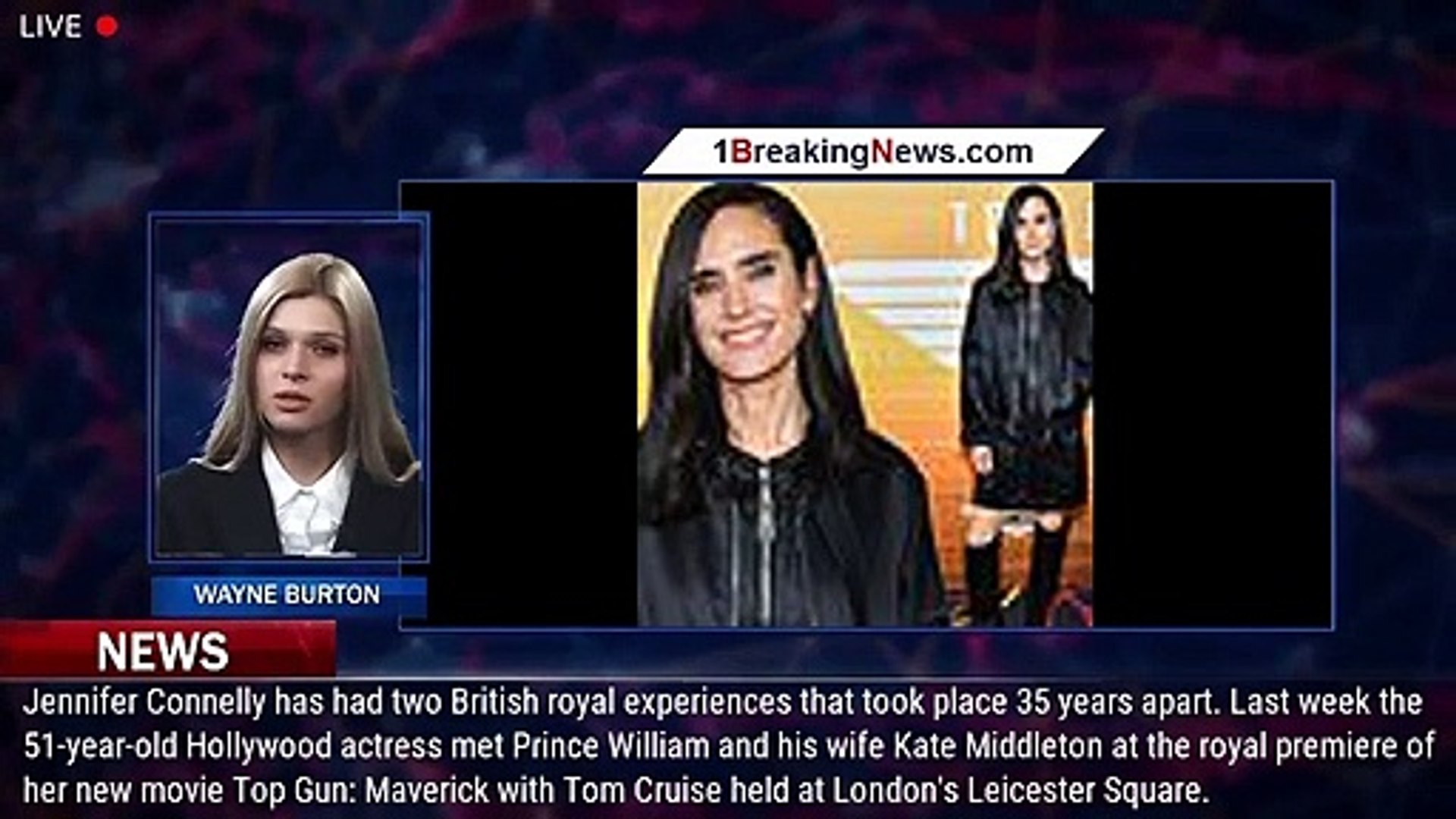 Jennifer Connelly, 51, reveals Prince William was not the first British  royal she has met