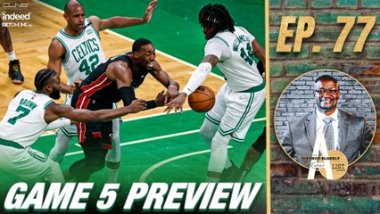 Can the Celtics Buck the Trend and Take Game 5? | A List Podcast