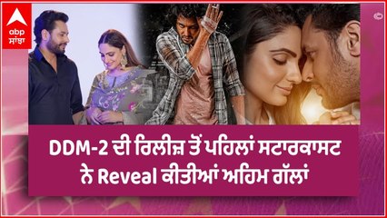 Japji Khaira & Dev Kharoud Interview | 'Daakuan Da Munda 2' To showcase Drug Problem