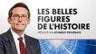 Les Belles Figures de l'Histoire du 21/05/2022