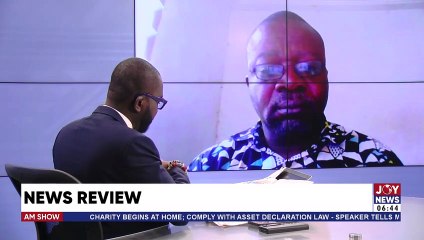 Focus on Africa’s interest – President charges States - AM Newspaper Headlines on JoyNews (25-5-22)