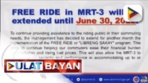 Mga pasahero, ikinatuwa ang pagpapalawig ng libreng sakay sa MRT-3 hanggang June 30 habang may bagong ruta naman na bubuksan ang PNR