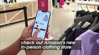 Welcome to Amazon’s First In-Person Clothing Store