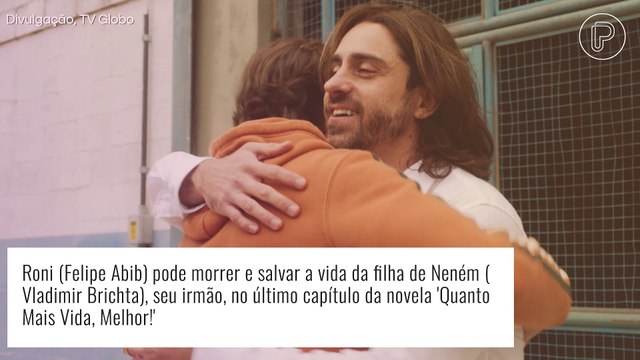 Últimos capítulos da novela 'Quanto Mais Vida, Melhor!': saiba porque Roni vai correr risco de morte