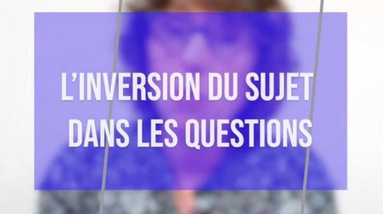 L'inversion du sujet