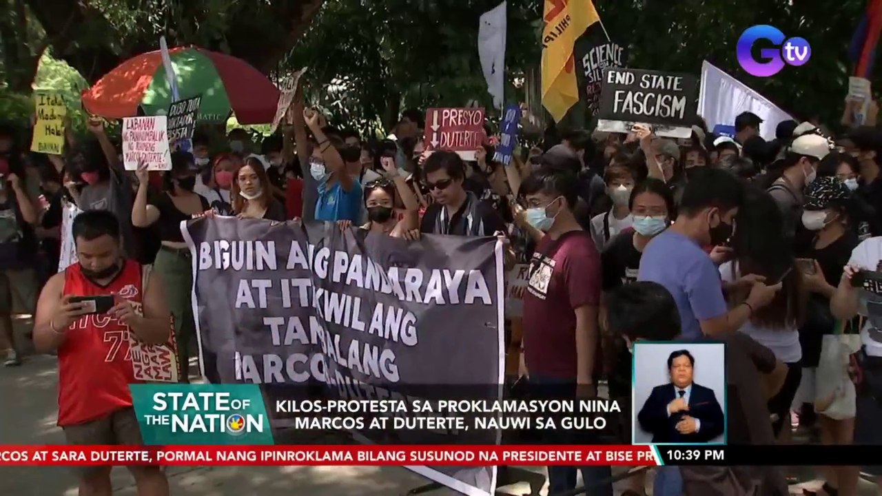 Kilos-protesta sa proklamasyon nina Marcos at Duterte, nauwi sa gulo | SONA